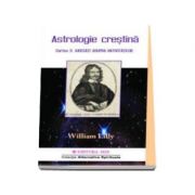 Astrologie Crestina, Volumul. 2 (Cartea 3 - Judecati asupra nativitatilor)