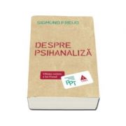 Despre psihanaliza (Ultima carte a lui Freud)