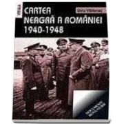 Liviu Valenas - Cartea neagra a Romaniei. 1940-1948