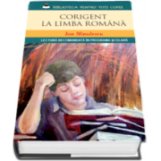 Corigent la limba romana - Lectura recomandata in programa scolara - Ion Minulescu