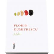 Dodii - Florin Dumitrescu