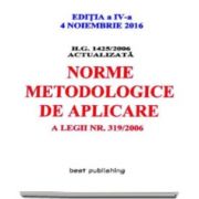 H. G. nr. 1425/2006 - Norme metodologice de aplicarea a Legii 319/2006 - Actualizata la 4 noiembrie 2016