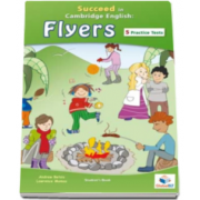 Andrew Betsis - Succeed in YLE Student Book. Cambridge English FLYERS - English for Flyers, Young Learners (CEFR level A2)