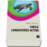 Cheile longevitatii active (Roger Castell)