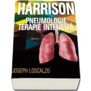 Joseph Loscalzo - HARRISON - Pneumologie si Terapie intensiva - Editia a II-a