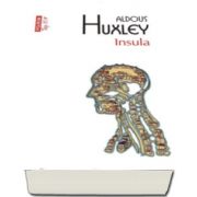 Aldous Huxley, Insula - Colectia Top 10