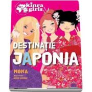 Colectia Kinra Girls - Destinatie Japonia (volumul 5)