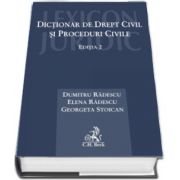 Dumitru Radescu - Dictionar de drept civil si proceduri civile. Editia 2