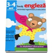 Invat engleza. Activitati ingenioase si educative, pentru varsta de 3-4 ani. Cu abtibilduri distractive