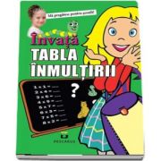 Invata tabla inmultirii - Ma pregatesc pentru scoala!