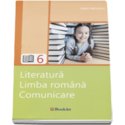 Ioana Triculescu, Literatura. Limba romana. Comunicare pentru clasa a VI-a (Editia a 3-a, revizuita)