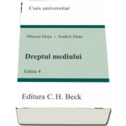 Mircea Dutu, Dreptul mediului. Editia 4