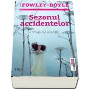 Sezonul accidentelor (Moira Fowley Doyle)