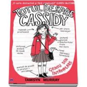 Tamsyn Murray, Totul despre Cassidy. Geniu din intamplare