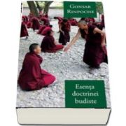 Gonsar Rinpoche, Esenta doctrinei budiste. Calea spre trezie