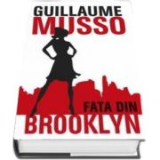 Guillaume Musso, Fata din Brooklyn - Editie cartonata