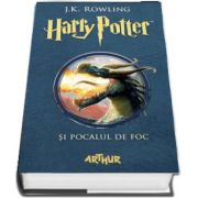 J. K. Rowling, Harry Potter si Pocalul de Foc - Volumul IV