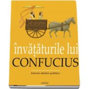 Invataturile lui Confucius. Traducere de Lucian Pricop, Cartex