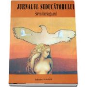 Soren Kierkegaard, Jurnalul seducatorului