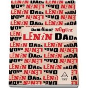 Dominique Noguez, Lenin Dada