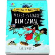 Chris Mould, Marea evadare din canal - Piratii de buzunar, volumul II