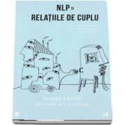 Robin Prior - NLP si relatiile de cuplu - Editia a II-a, revizuita