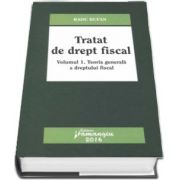 Radu Bufan, Tratat de drept fiscal - Volumul I, Teoria generala a dreptului fiscal