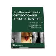 Serban Dragosloveanu - Analiza complexa a Osteotomiei Tibiale Inalte