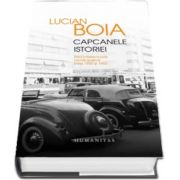 Capcanele istoriei. Elita intelectuala romaneasca intre 1930 si 1950 de Lucian Boia (Editia a IV-a)