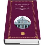 Casa Buddenbrook de Thomas Mann (Colectia Rao clasic)