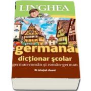 Dictionar scolar german-roman si roman-german (Colectia Istetul clasei)