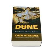 Dune. Casa Atreides - Cartea intai din trilogia preludiului