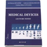 Medical Devices. Lecture notes for Pharmacy students de Ani Simona Sevastre