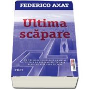 Ultima scapare de Federico Axat