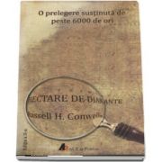 Hectare de Diamante. O prelegere tinuta de peste 6000 de ori - Editia a II-a de R. H. Conwell