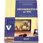 Informatica si TIC, manual pentru clasa a V-a de Carmen Diana Baican (Contine editia digitala)