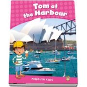 Tom at the Harbour CLIL - Penguin Kids, level 2 de Barbara Ingham