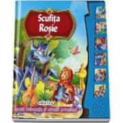 Scufita Rosie - Citeste si asculta (Cu 6 butoane)