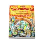 The Grammar Lab 1. Students Book - Book One: Grammar for 9 - to 12 - year-olds with loveable characters, cartoons, and humorous illustrations