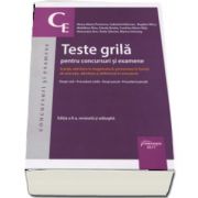 Teste grila pentru concursuri si examene. Licenta, admitere in magistratura, promovare in functii de executie, admitere si definitivat in avocatura (Editia a 8-a)