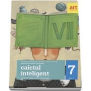 Caietul inteligent, pentru clasa a VII-a, semestrul al II-a. Literatura. Limba romana. Comunicare de Florin Ionita (Editia 2017)