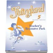 Curs de limba engleza Fairyland 5 Teachers Resource Pack de Virginia Evans