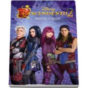 Descendentii 2. Povestea filmului - Disney