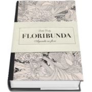 Floribunda - Agenda cu flori de Leila Duly