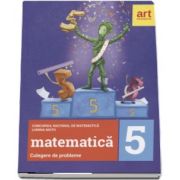 Matematica - Culegere de probleme pentru clasa a V-a - Concursul national de matematica Lumina Math (Editia 2017)