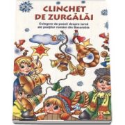 Clinchet de zurgalai - Editie ilustrata
