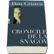 Dan Cristea, Cronicile de la Snagov