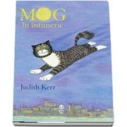 MOG in intuneric de Judith Kerr (Editie ilustrata)