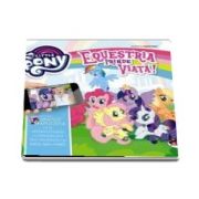 My little pony - Equestria prinde viata