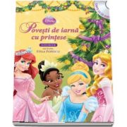 Povesti de iarna cu printese - Carte cu CD audio (Lectura - Stela Popescu) - Colectia Disney